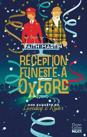 Faith Martin – Réception funeste à Oxford